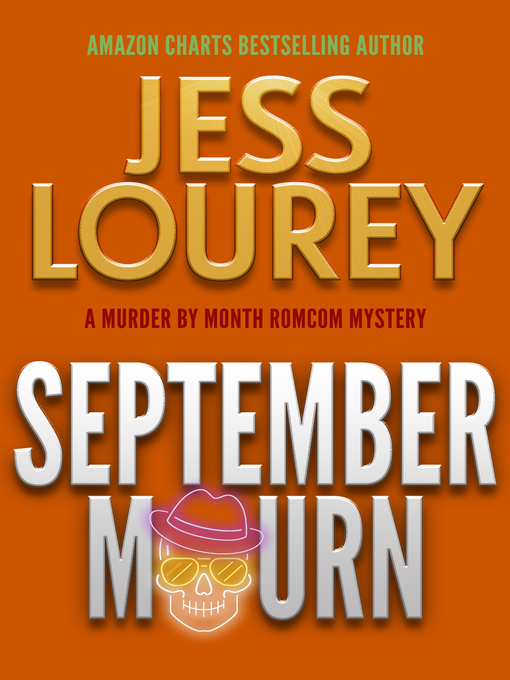 Title details for September Mourn by Jess Lourey - Available